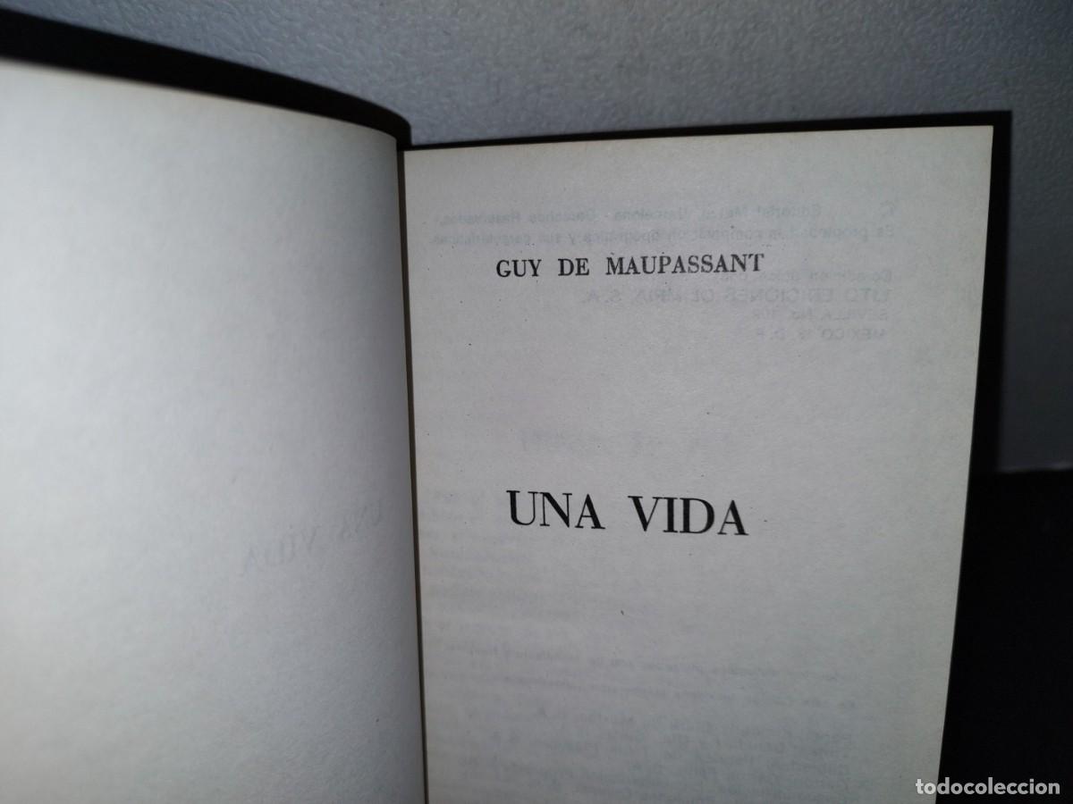 Libros de segunda mano: 42- UNA VIDA - GUY DE MAUPASSANT - EDICIONES OLIMPIA, S. A. 1973 - Foto 3