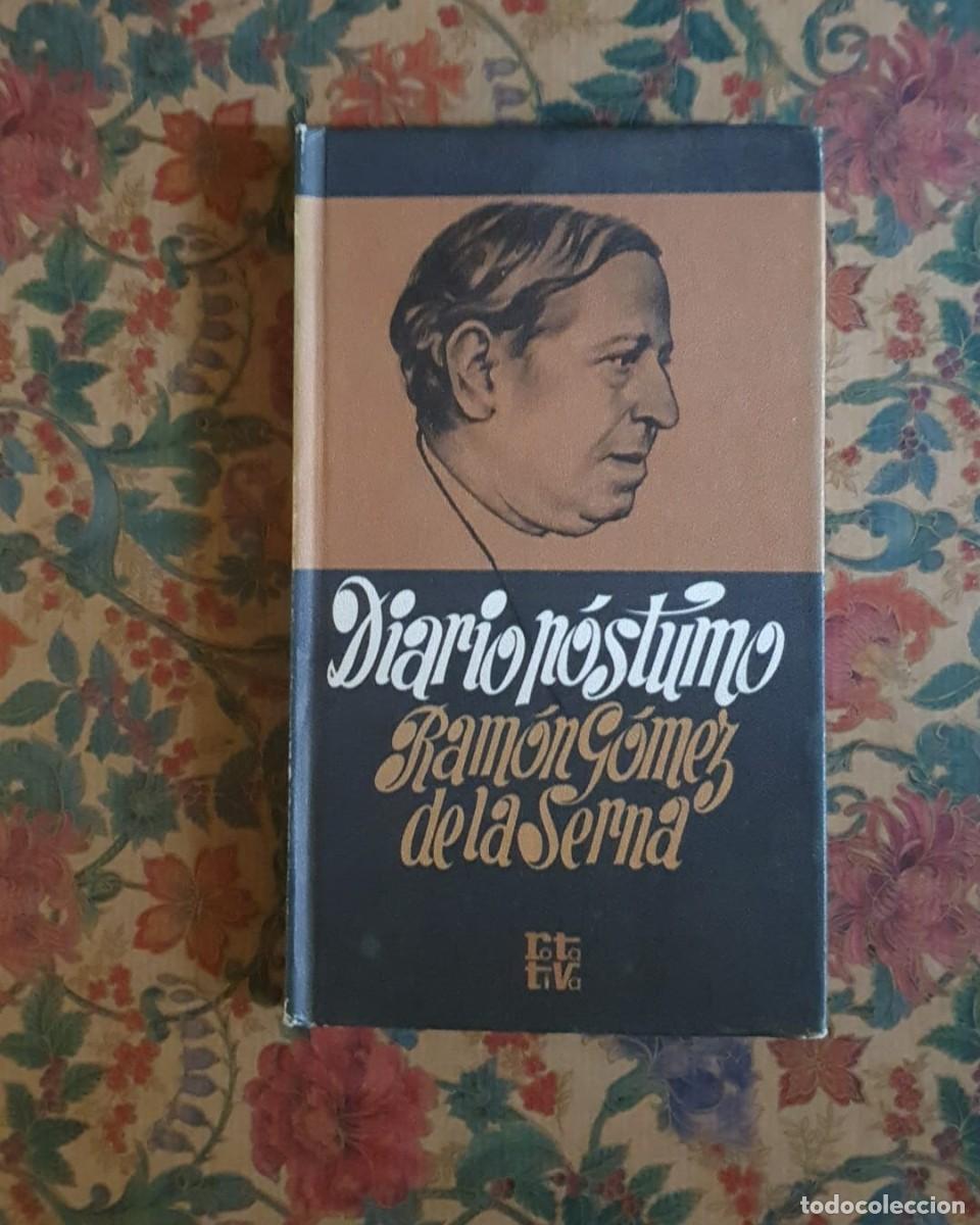 Libros de segunda mano: Diario P&oacute;stumo - Ram&oacute;n G&oacute;mez de la Serna - Foto 1