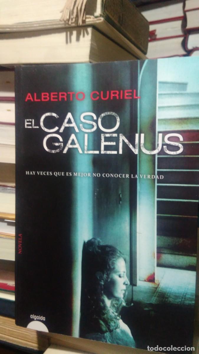 Libros de segunda mano: EL CASO GALENUS, ALBERTO CURIEL, ED. ALGAIDA - Foto 1