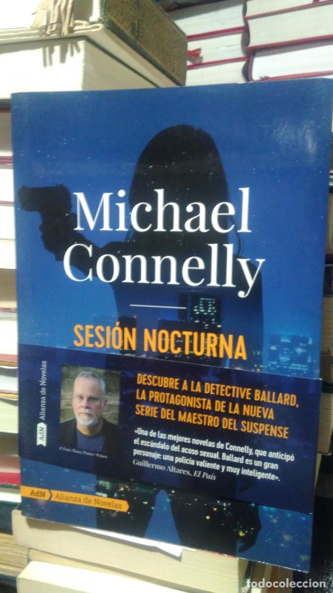 Libros de segunda mano: SESI&Oacute;N NOCTURNA, MICHAEL CONNELLY, ED. ADN - Foto 1