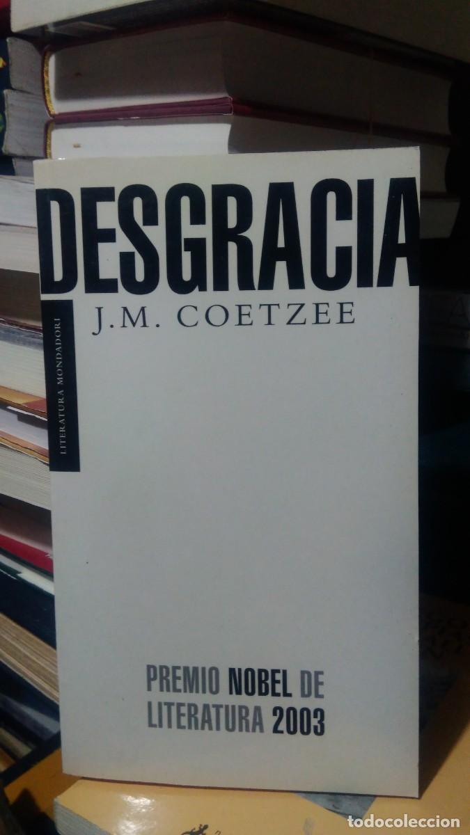 Libros de segunda mano: DESGRACIA , J.M. COETZEE, ED. MONDADORI - Foto 1