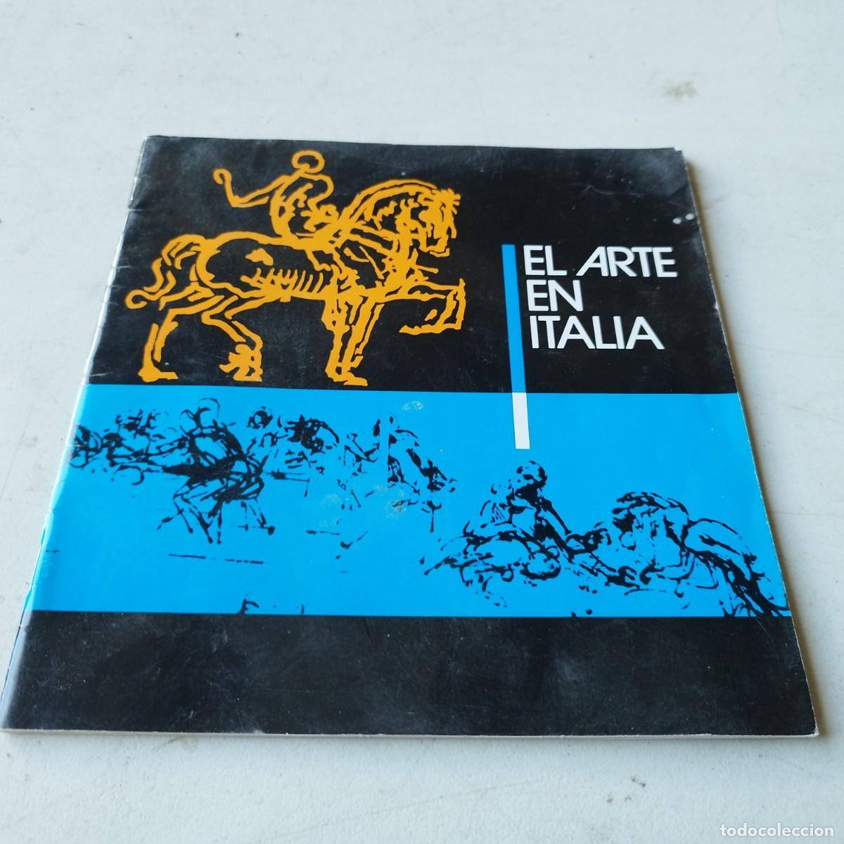 Gebrauchte B&uuml;cher: EL ARTE EN ITALIA / ORGANISMO OFICIAL ITALIANO PARA EL TURISMO / GRAVOL 54 /