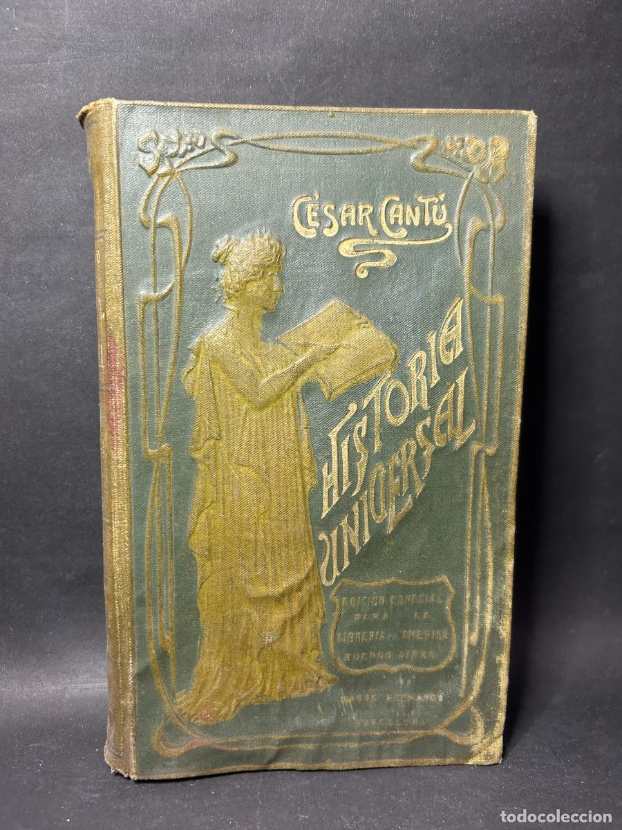 Libros de segunda mano: C&Eacute;SAR CANT&Uacute; - HISTORIA UNIVERSAL - Foto 1