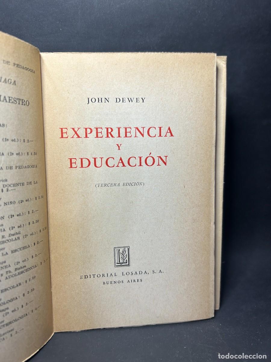 Libros de segunda mano: JOHN DEWEY - EXPERIENCIA Y EDUCACI&Oacute;N - 1945 - Foto 3