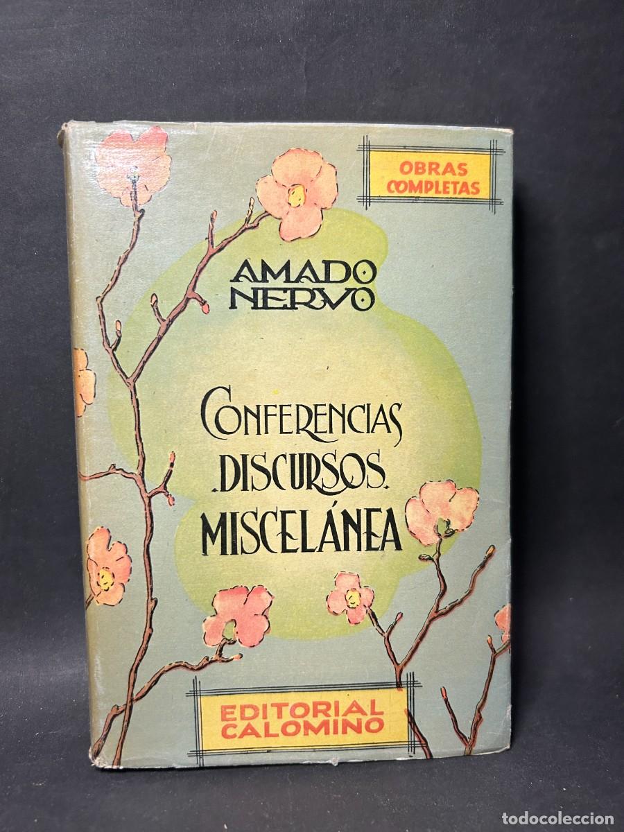 Libros de segunda mano: AMADO NERVO - CONFERENCIAS=DISCURSOS, MISCEL&Aacute;NEA - 1946 - Foto 1