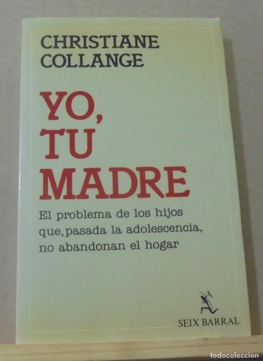 Libros de segunda mano: Yo, tu madre. Christiane Collange - Foto 1