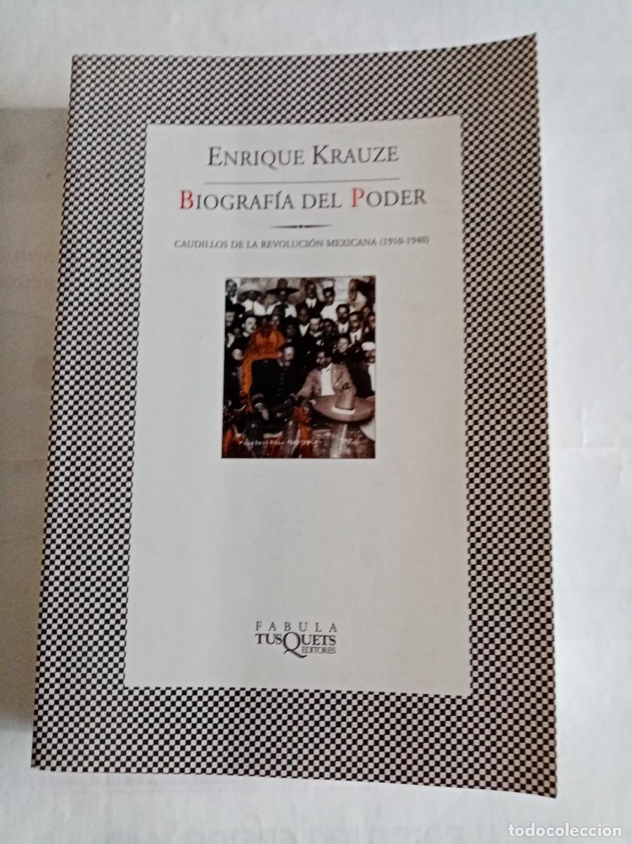 Libros de segunda mano: BIOGRAFIA DEL PODER .Enrique Krauze ( TUSQUETS ) - Foto 1