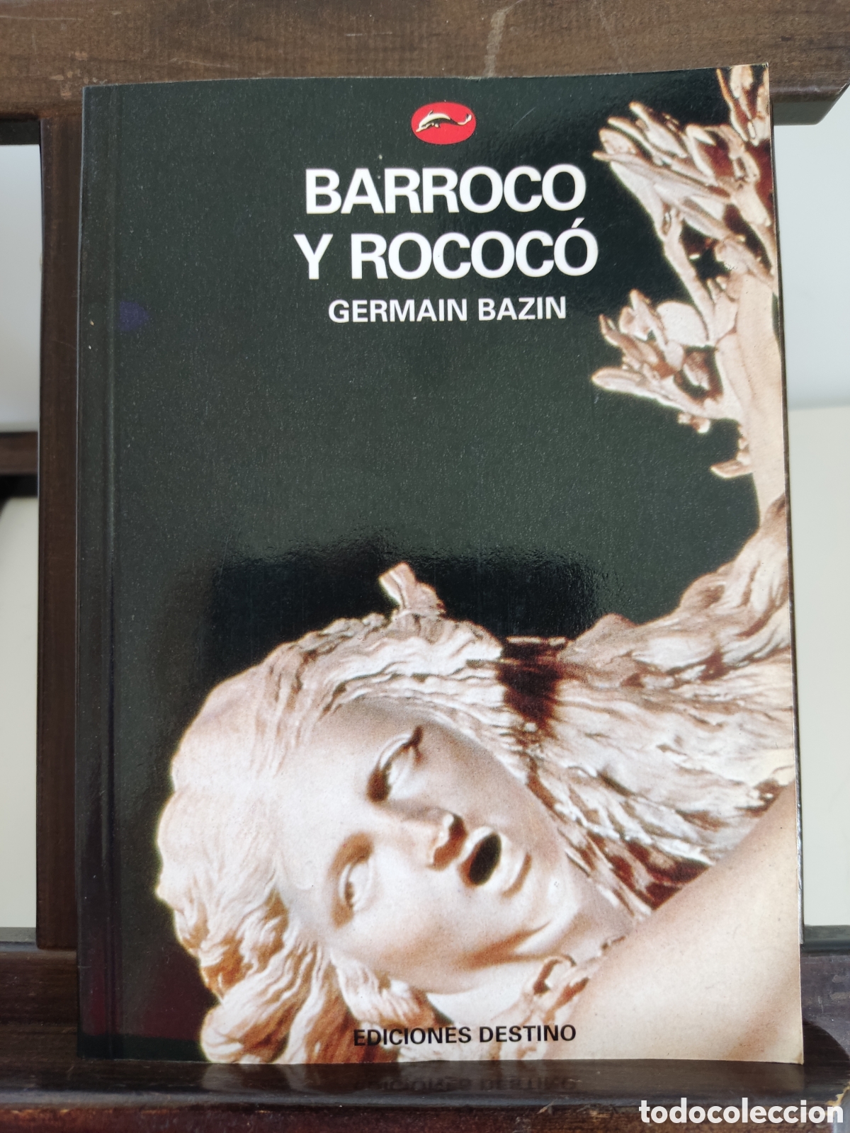 Libros de segunda mano: Barroco y Rococ&oacute;/ Germain Bazin/ Destino, 1992 - Foto 1