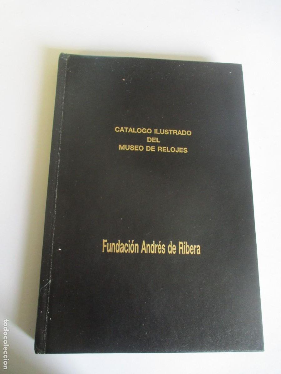 Libros de segunda mano: Cat&aacute;logo ilustrado del museo de relojes W28195 - Foto 1