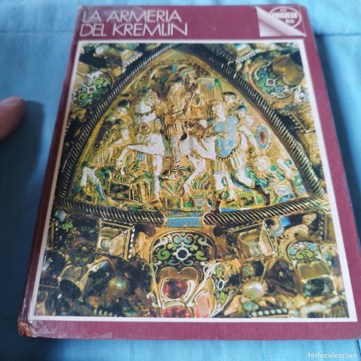 Libros de segunda mano: LA ARMERIA DEL KREMLIN / VVAA / GRAVOL 60 / PROGRESO - Foto 2