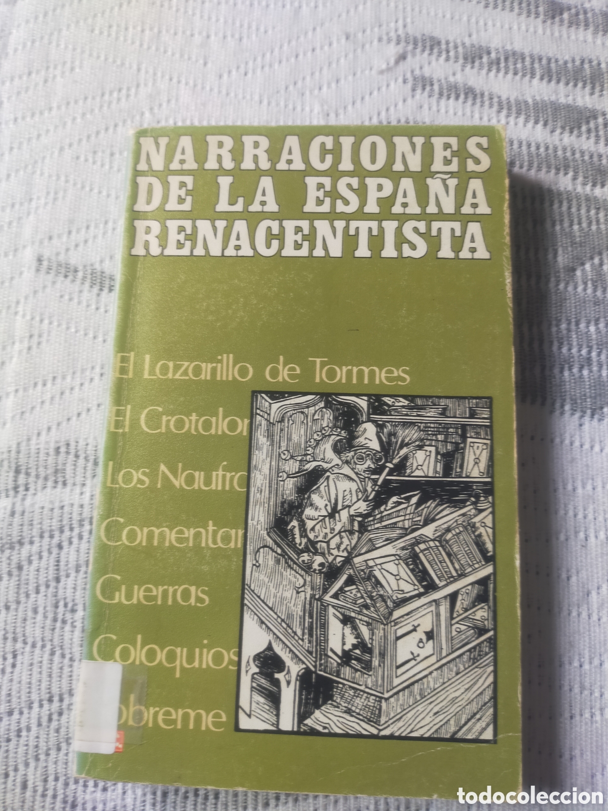 Libros de segunda mano: Narraciones de la Espa&ntilde;a renacentista. - Foto 1