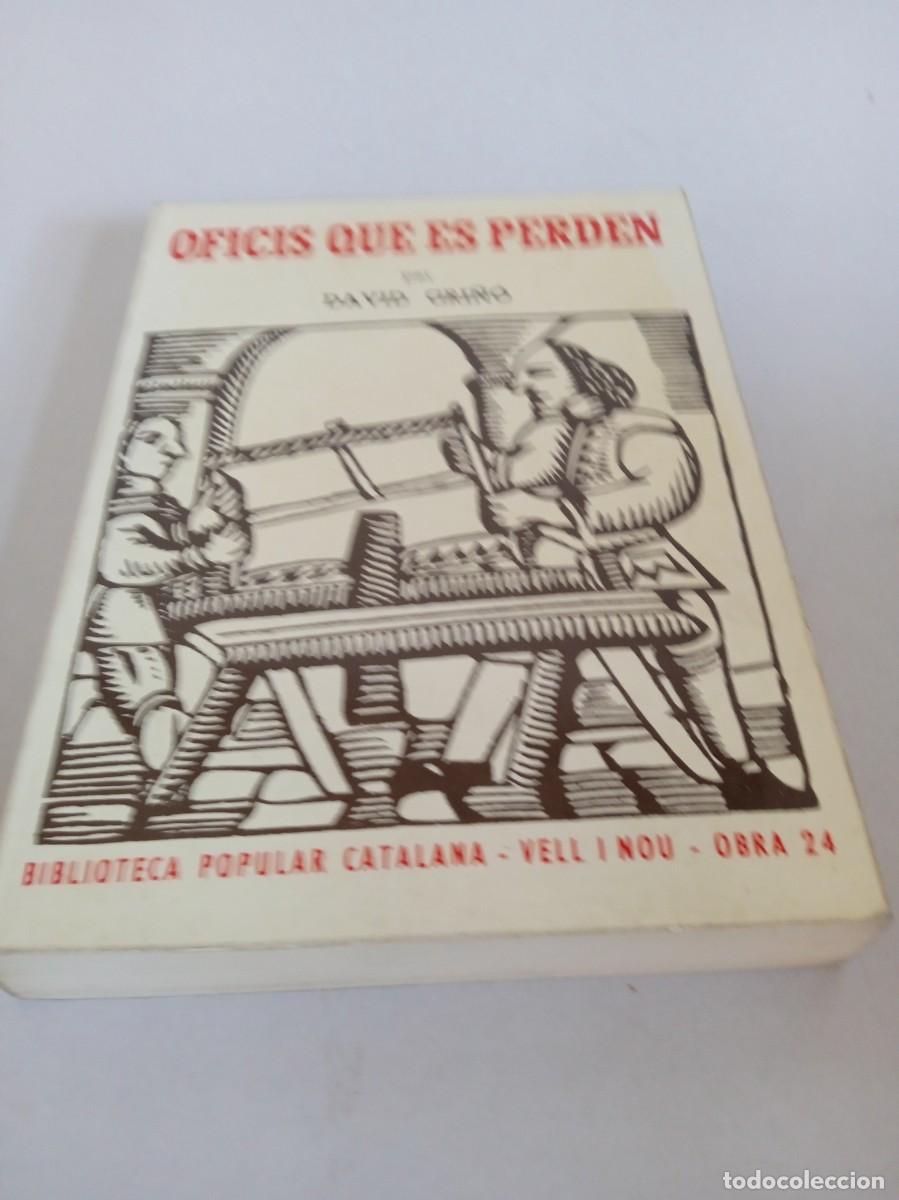 Libros de segunda mano: OFICIS QUE ES PERDEN David Gri&ntilde;&oacute; - Foto 1