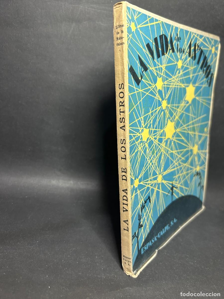 Libros de segunda mano: JOS&Eacute; TINOCO - LA VIDA DE LOS ASTROS - 1955 - Foto 2