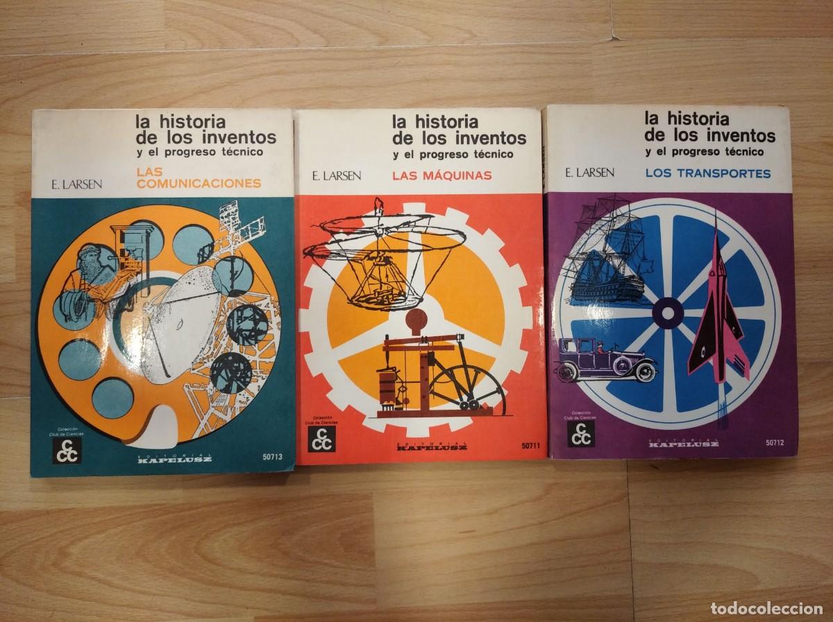 Libros de segunda mano: La historia de los inventos y el progreso t&eacute;cnico. E. Larsen. 3 vol&uacute;menes - Foto 1