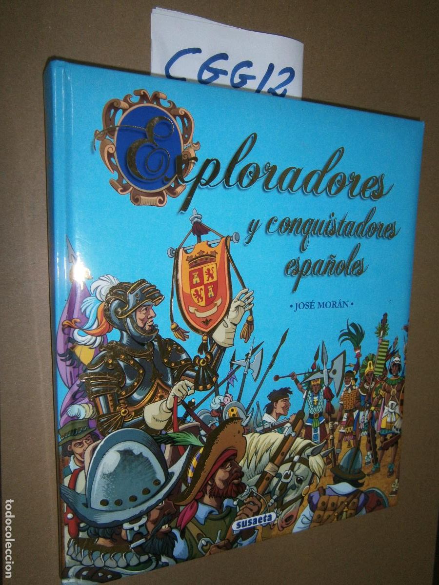 Libros de segunda mano: EXPLORADORES Y CONQUISTADORES ESPA&Ntilde;OLES - Foto 1