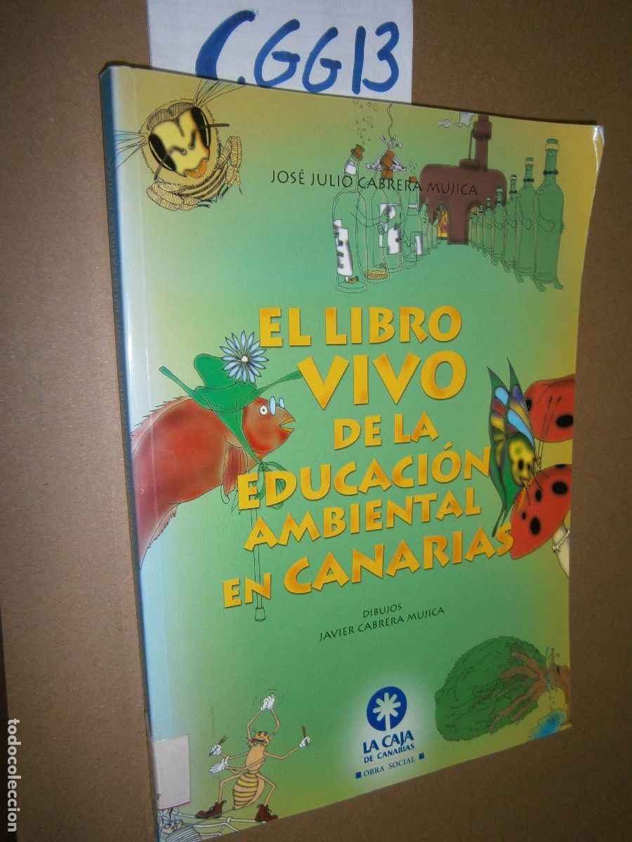 Libros de segunda mano: EL LIBRO VIVO DE LA EDUCACION AMBIENTAL EN CANARIAS - Foto 1