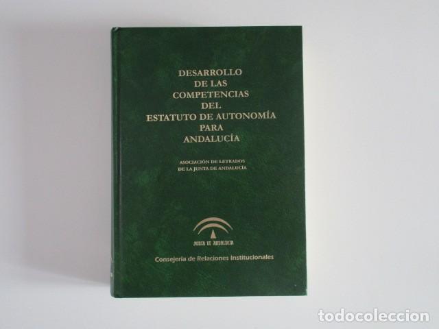 Libros de segunda mano: DESARROLLO DE LAS COMPETENCIAS DEL ESTATUTO DE AUTONOMIA PARA ANDALUCIA - IMPECABLE - Foto 1