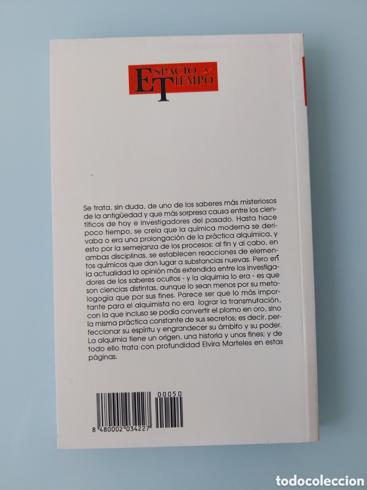 Libros de segunda mano: LA ALQUIMIA (ESPACIO Y TIEMPO) - Foto 2