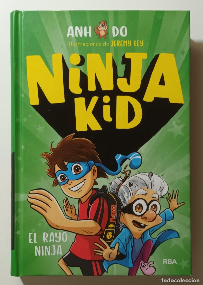 Libros de segunda mano: NINJA KID - EL RAYO NINJA - ANH DO - RBA - 2020 - Foto 1