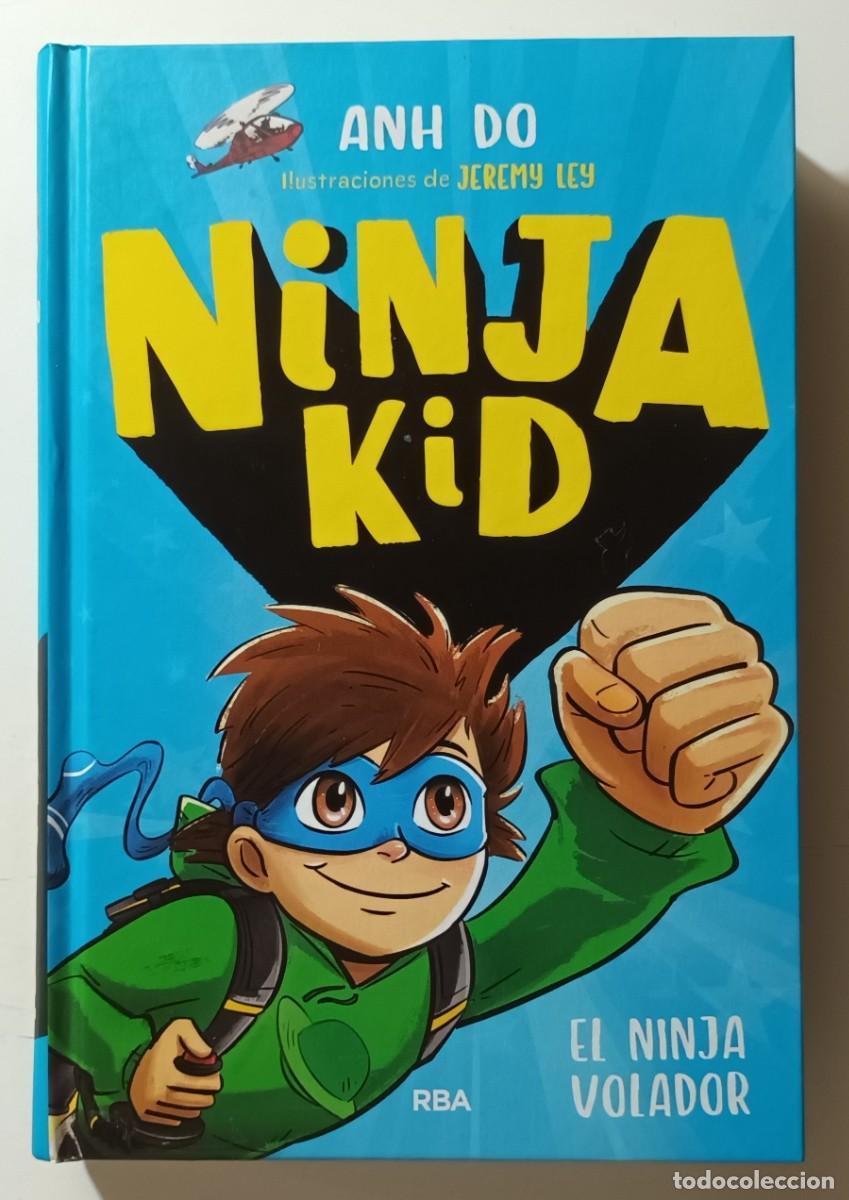 Libros de segunda mano: NINJA KID - EL NINJA VOLADOR - ANH DO - RBA - 2020 - Foto 1