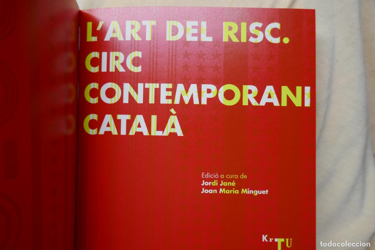 Libros de segunda mano: CIRC CONTEMPORANI CATAL&Agrave;: LART DEL RISC (CATAL&Agrave;-ANGL&Eacute;S) - Foto 5