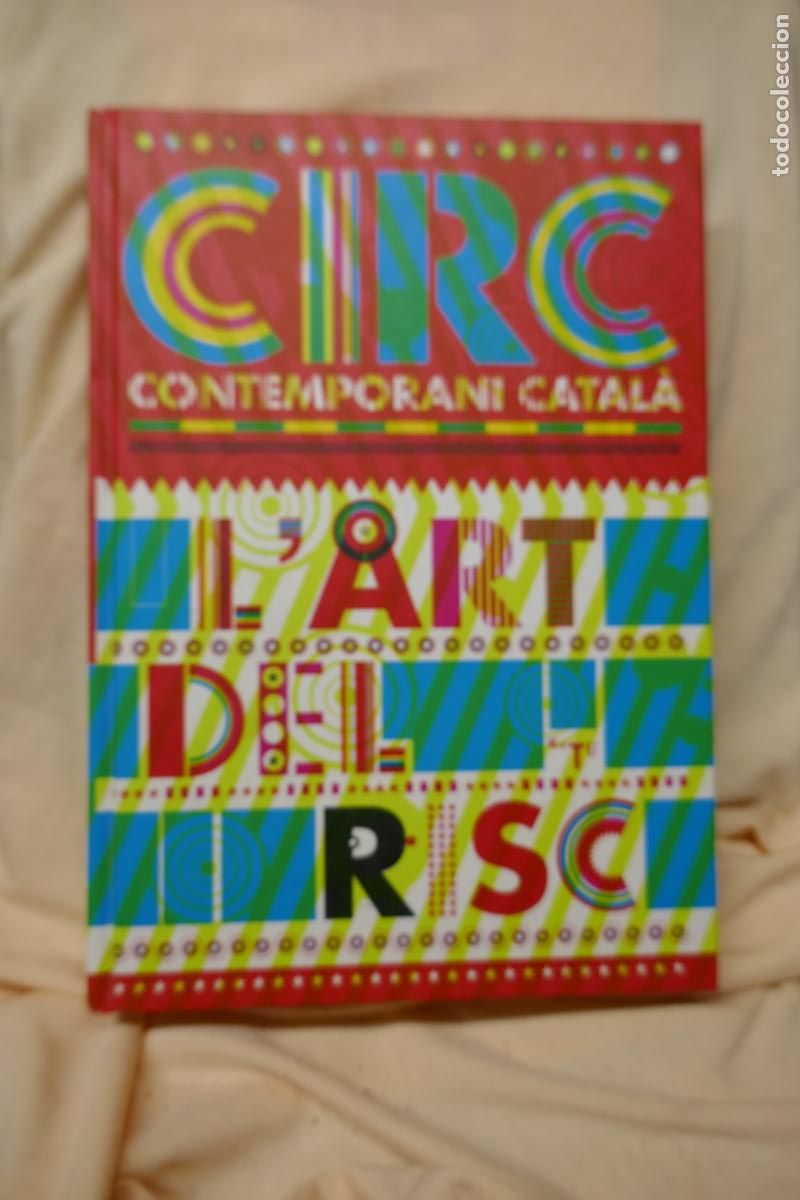 Libros de segunda mano: CIRC CONTEMPORANI CATAL&Agrave;: LART DEL RISC (CATAL&Agrave;-ANGL&Eacute;S) - Foto 1