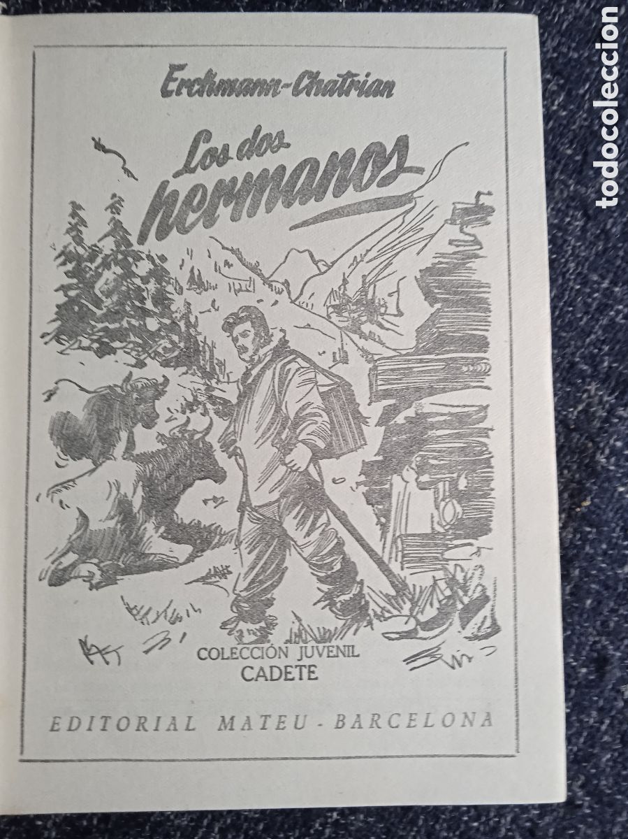 Libros de segunda mano: LOS DOS HERMANOS / ERCKMANN CHATRIAN -ED. EDITORIAL MATEU - Foto 2
