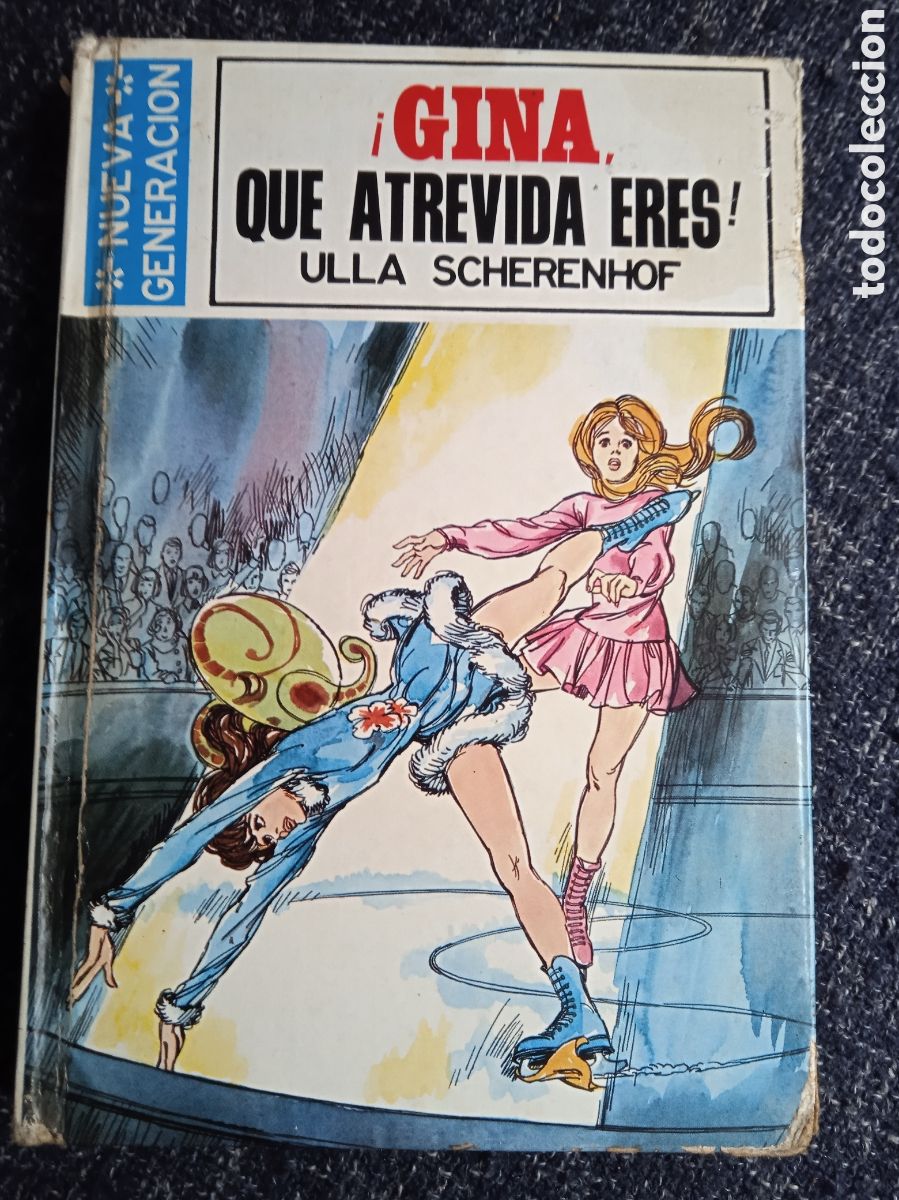 Libros de segunda mano: &iexcl;GINA QUE ATREVIDA ERES! / ULLA SCHERENHOF, -ED. TORAY - Foto 1