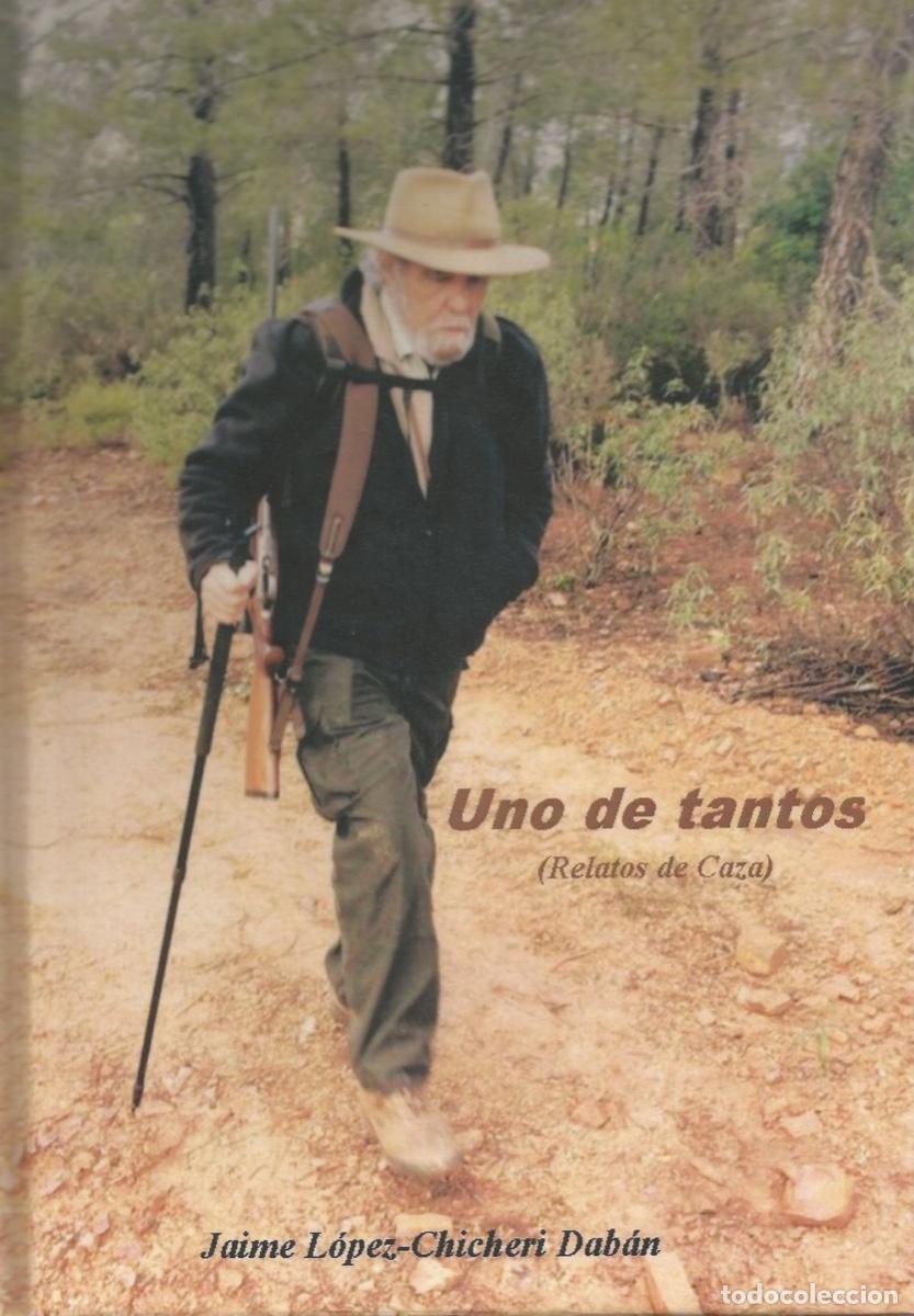 Libros de segunda mano: UNO DE TANTOS (RELATOS DE CAZA) - Foto 1