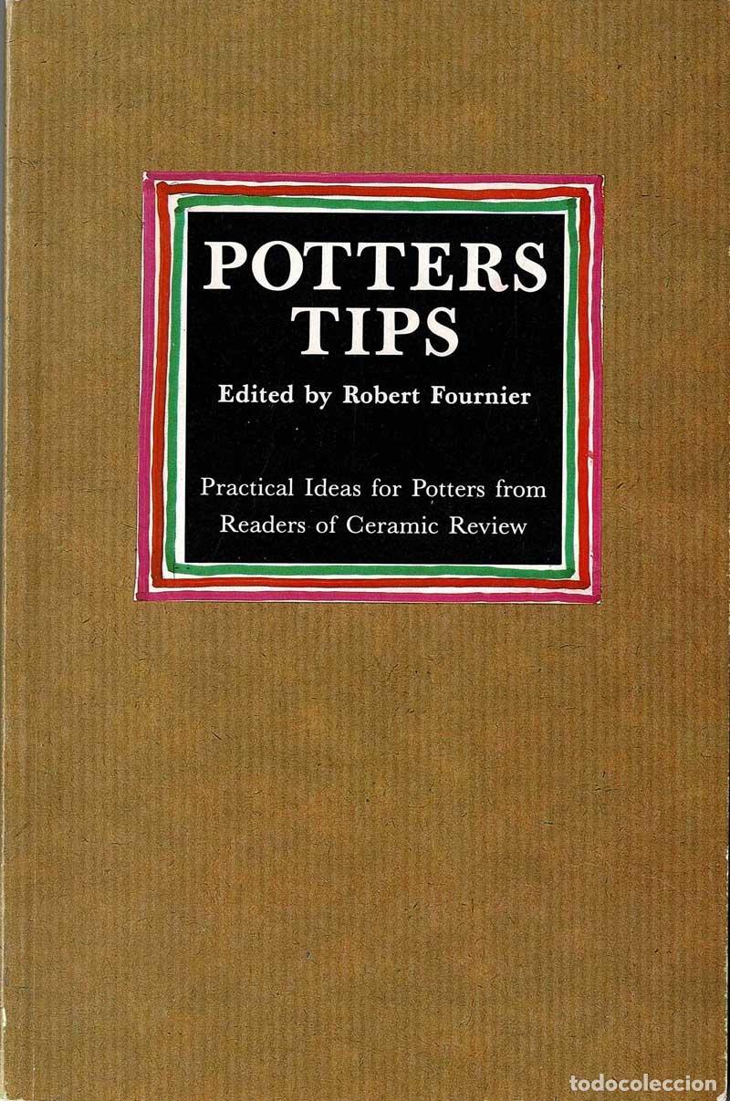 Libros de segunda mano: Potters tips - Robert Fournier - Foto 1