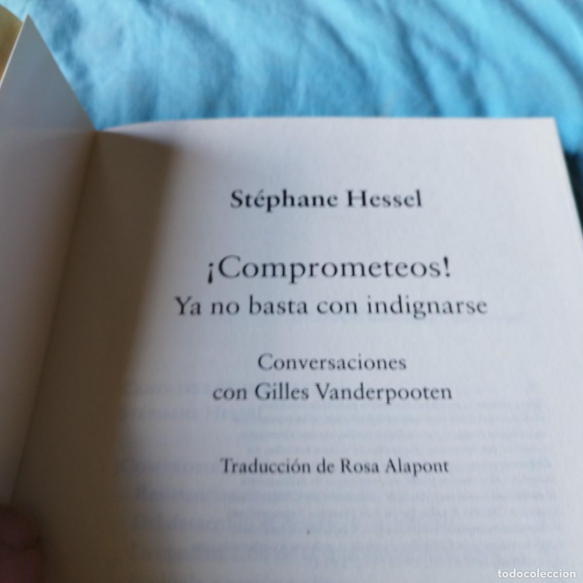 Libros de segunda mano: COMPROMETEOS / STEPHANE HESSEL / GRAVOL 60 / DESTINO - Foto 6