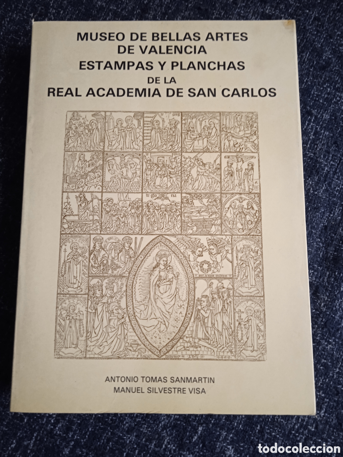 Second hand books: MUSEO DE BELLAS ARTES DE VALENCIA ESTAMPAS Y PLANCHAS DE LA REAL ACADEMIA DE SAN CARLOS