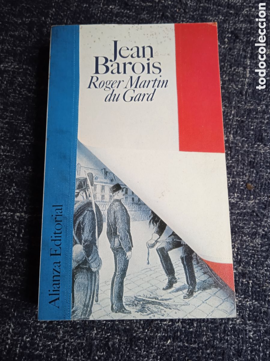 Libros de segunda mano: JEAN BAROIS, / ROGER MARTIN DU GARD - Foto 1