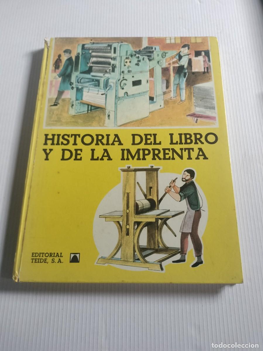 Libros de segunda mano: Historia del libro y de la imprenta, Texto Aurora D&iacute;az-Plaja, Editorial Teide - Foto 1