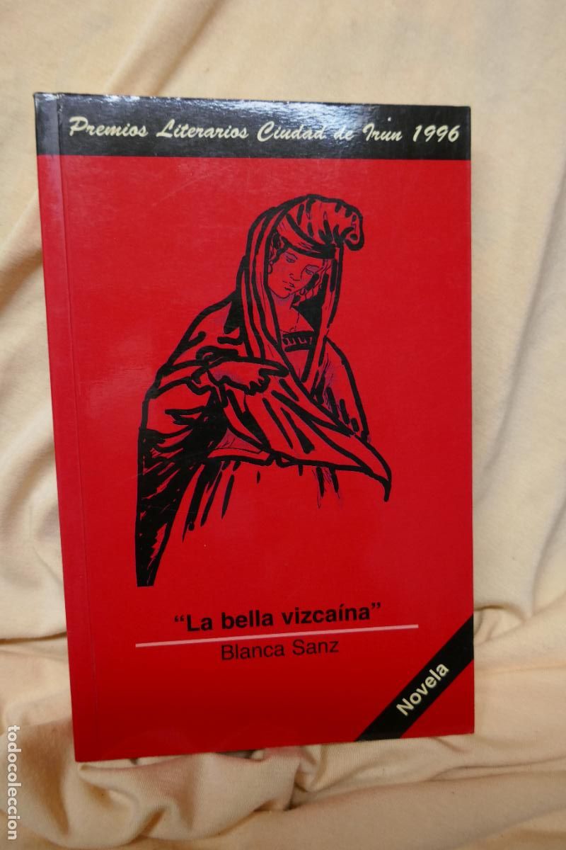 Libros de segunda mano: La Bella Vizcaina - Blanca Sanz. - Foto 1