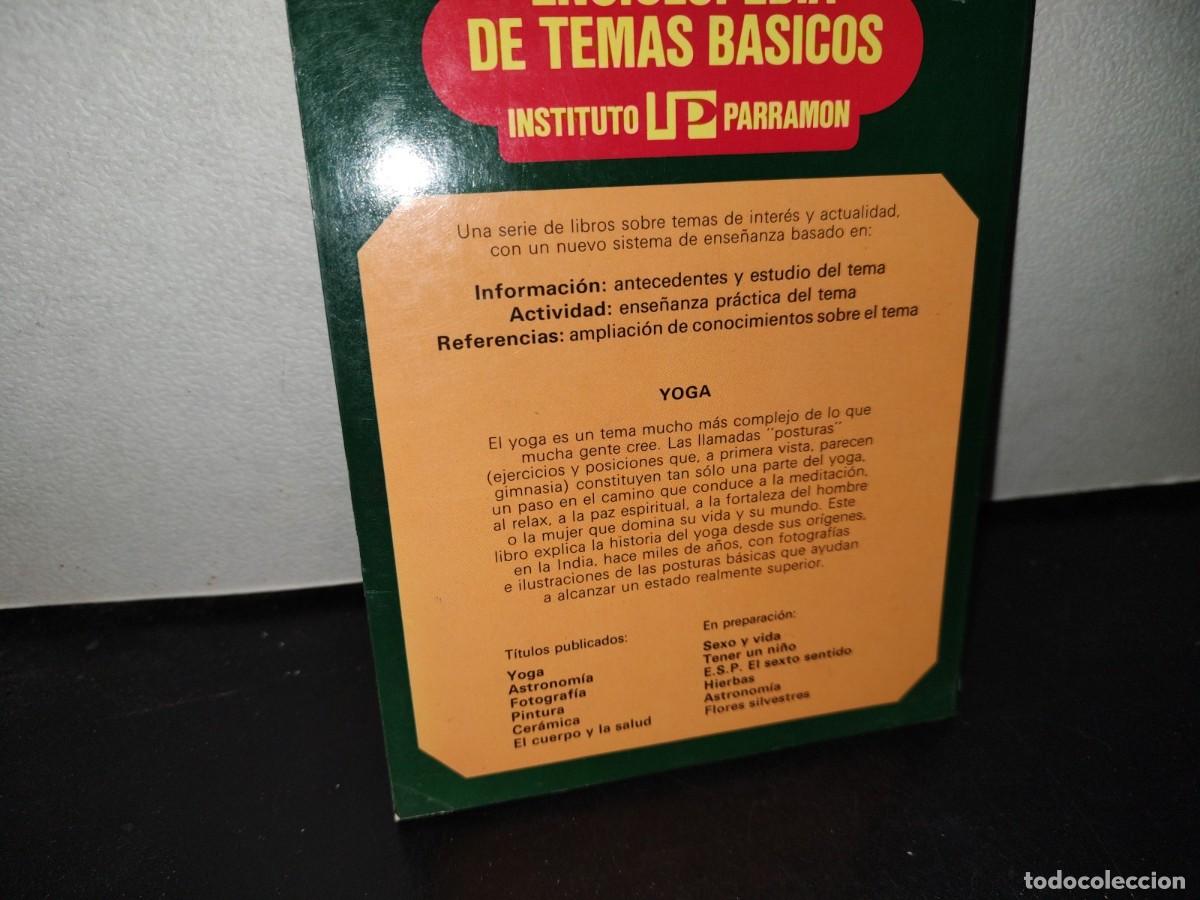 Libros de segunda mano: 87- YOGA. ENCICLOPEDIA DE TEMAS B&Aacute;SICOS. INSTITUTO PARRAM&Oacute;N EDICIONES - Foto 3