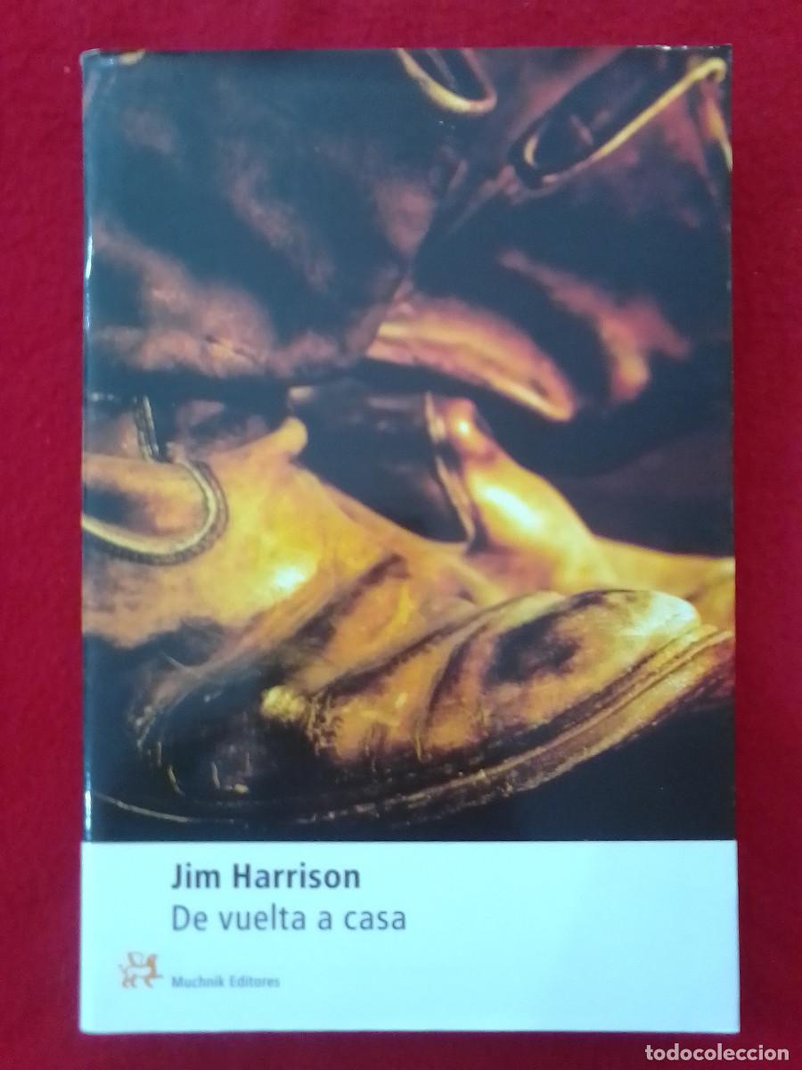 Libros de segunda mano: De vuelta a casa - Jim Harrison - Muchnik Editores. 2000 - Foto 1