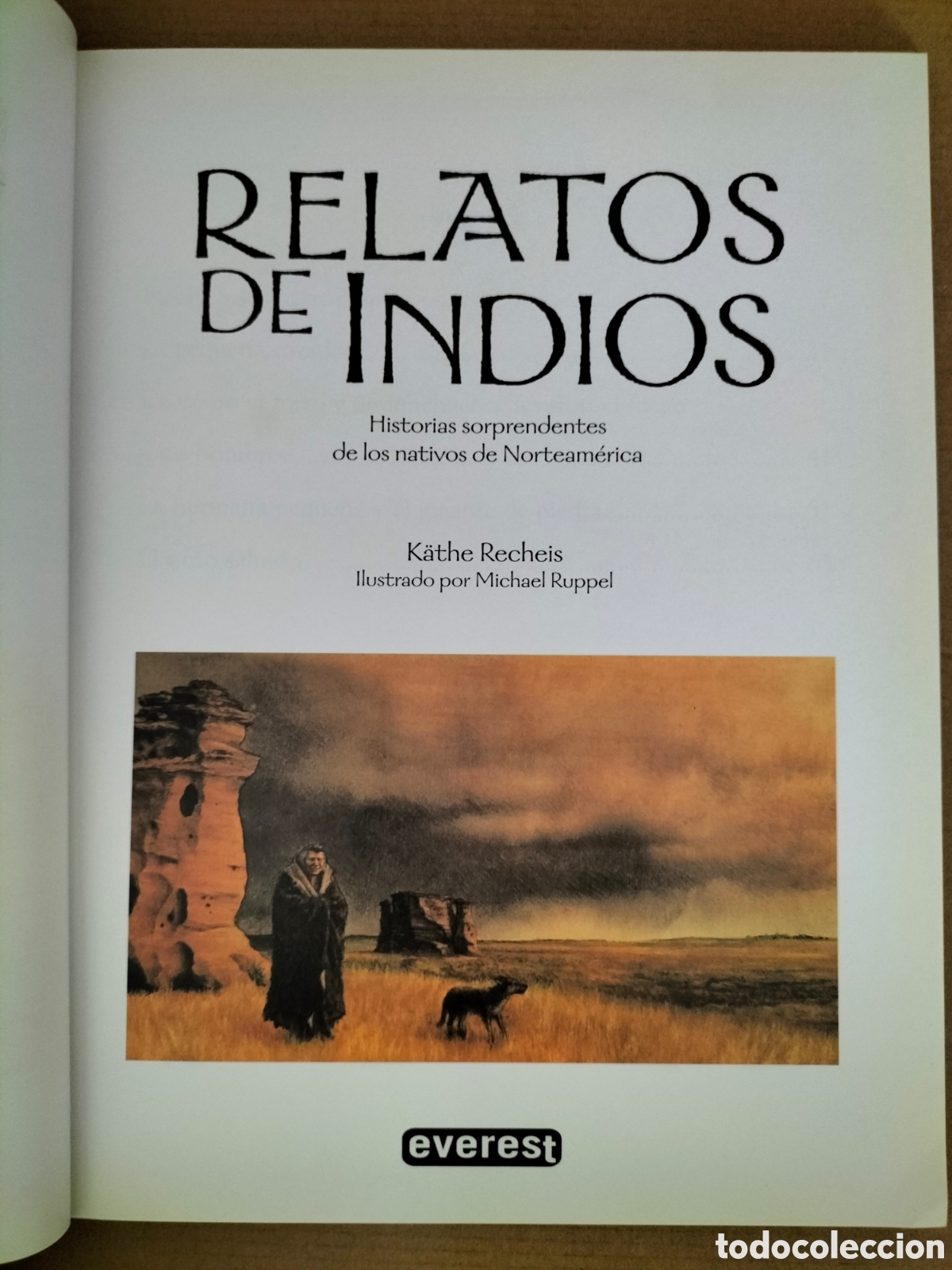Libros de segunda mano: Relatos de Indios. K&auml;the Recheis. Michael Ruppel. Editorial everest. Libro - Foto 2