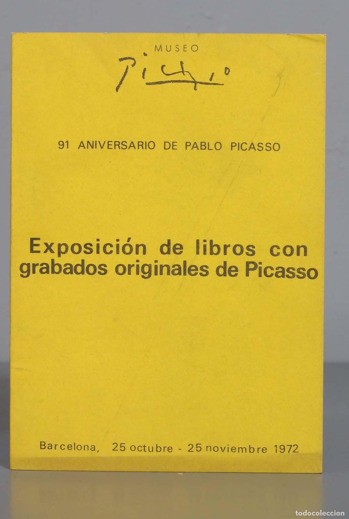 Libros de segunda mano: Exposici&oacute;n de libros con grabados originales de Picasso. 1972 - Foto 1
