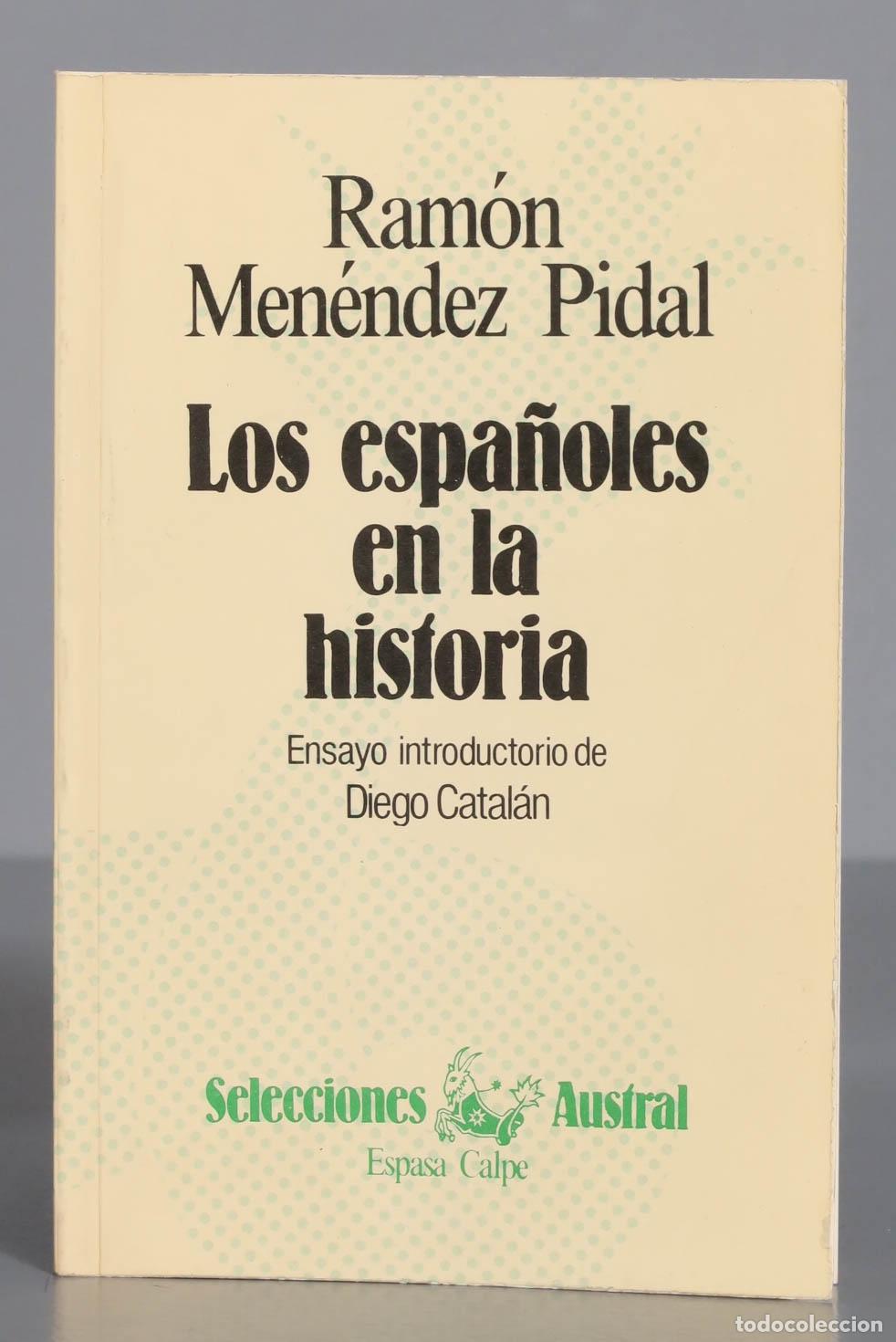 Libros de segunda mano: Ram&oacute;n Men&eacute;ndez Pidal Los espa&ntilde;oles en la historia - Foto 1