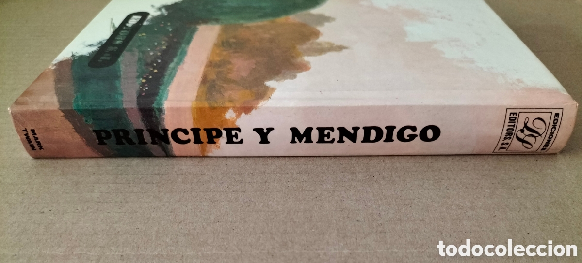 Libros de segunda mano: Principe y mendigo. Mark Twain. Editors, 1986. Libro - Foto 9