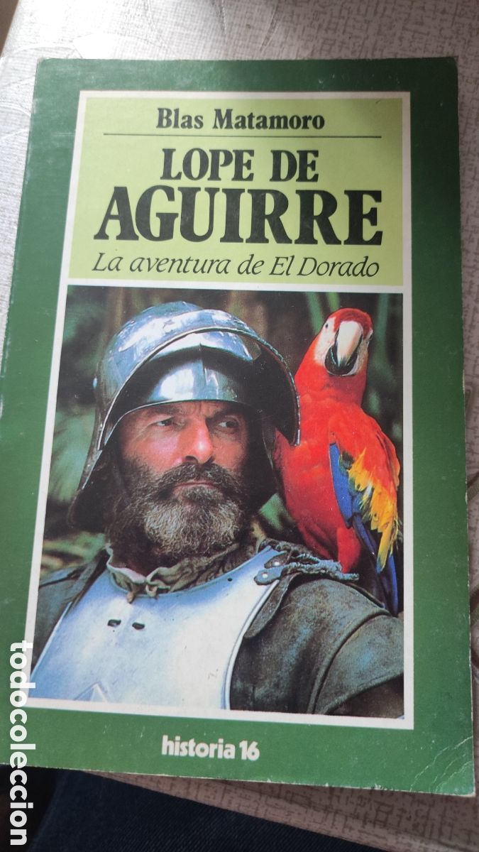 Second hand books: Libro Lope de Aguirre la aventura de el dorado