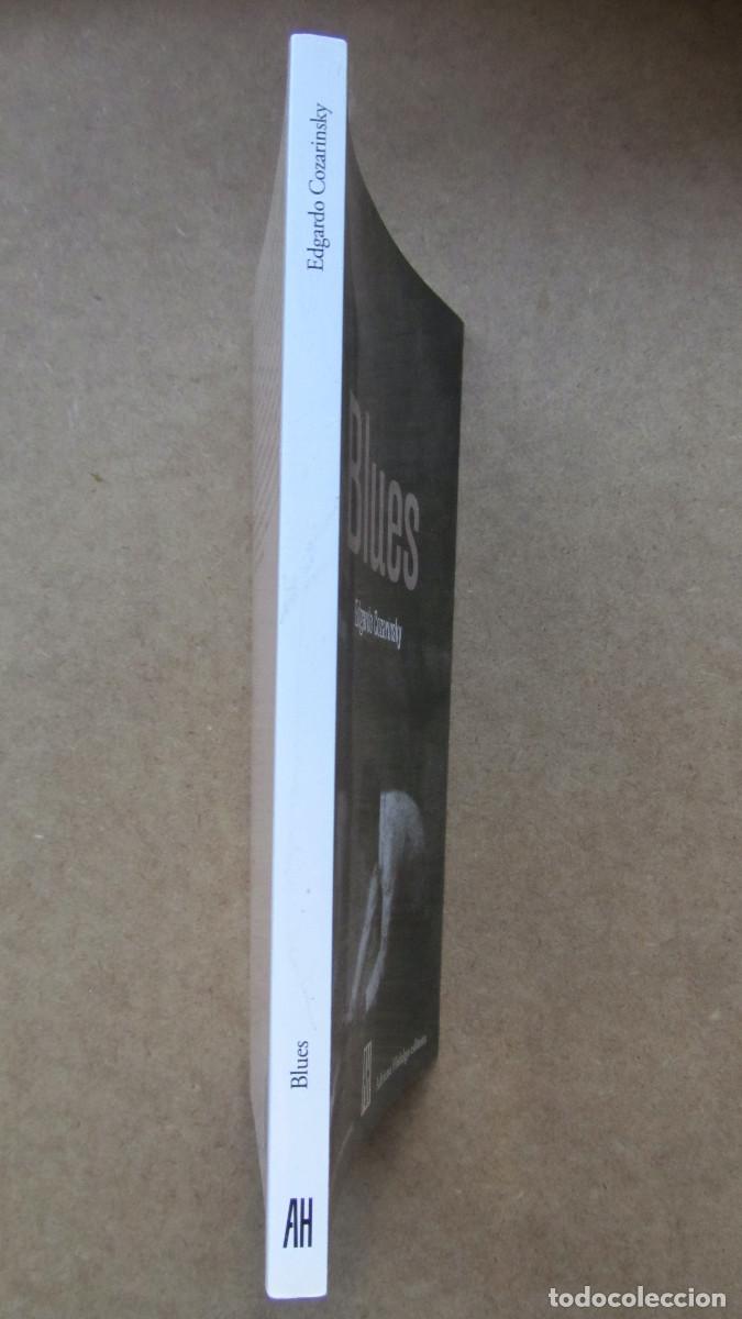 Libros de segunda mano: BLUES COZARINSKY, EDGARDO - Foto 3