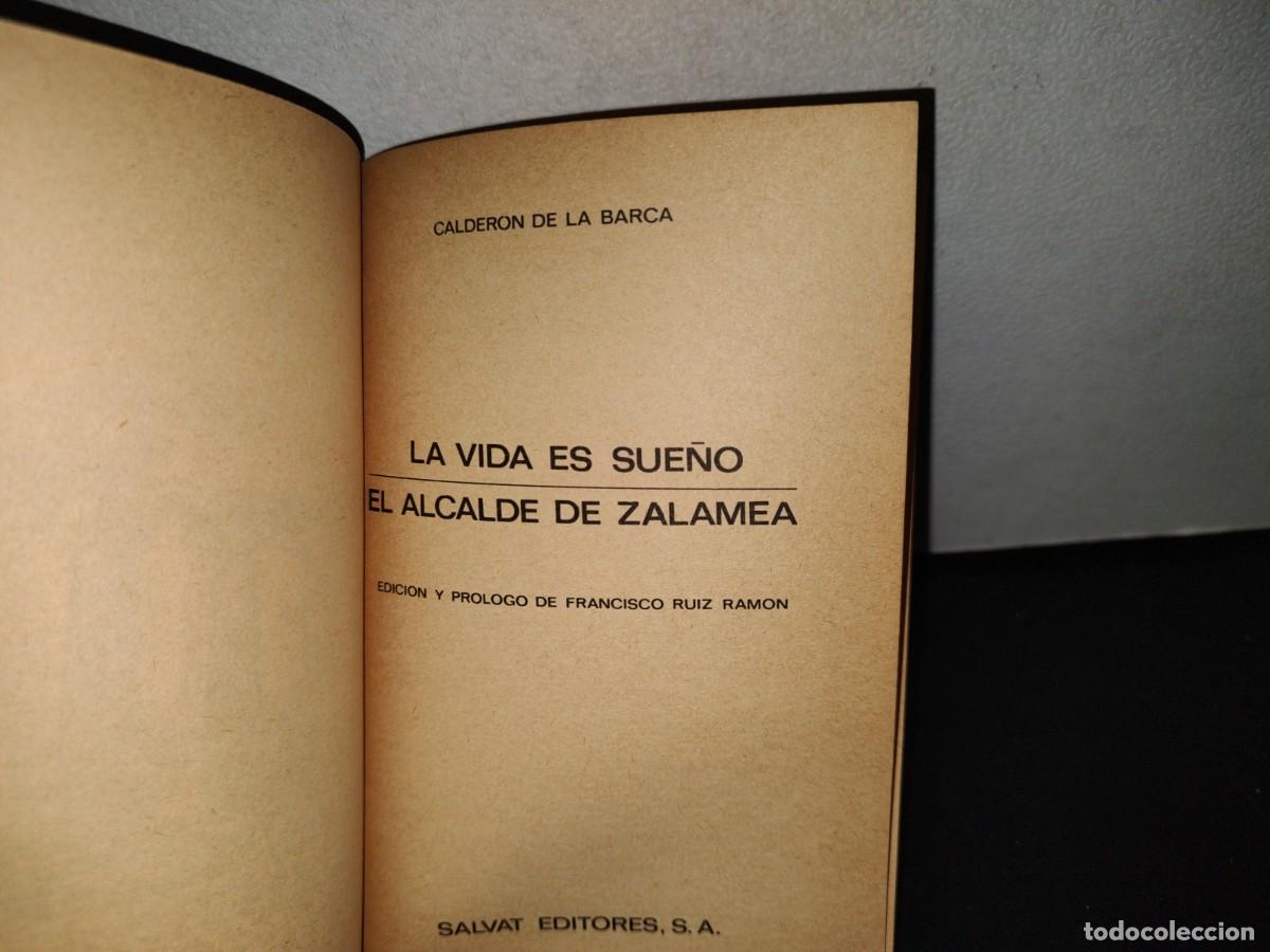 Libros de segunda mano: 87- LA VIDA ES SUE&Ntilde;O / EL ALCALDE DE ZALAMEA - CALDER&Oacute;N DE LA BARCA - Foto 3
