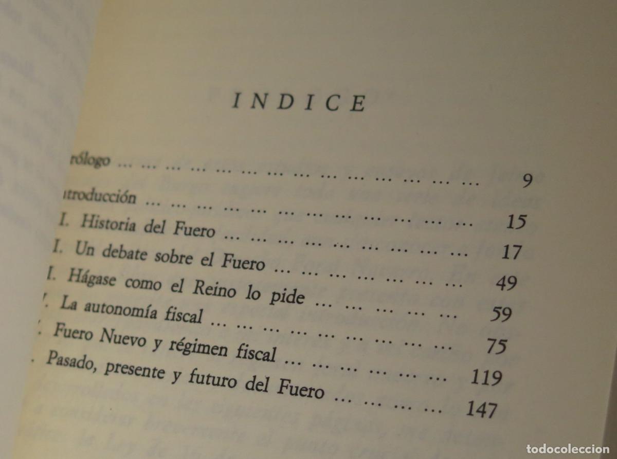 Libros de segunda mano: EL FUERO: PASADO, PRESENTE, FUTURO. BURGO - Foto 2