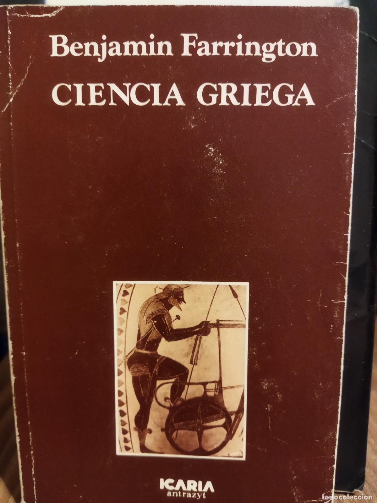 Libros de segunda mano: Ciencia Griega Benjam&iacute;n Farrington icaria antrazyl - Foto 1