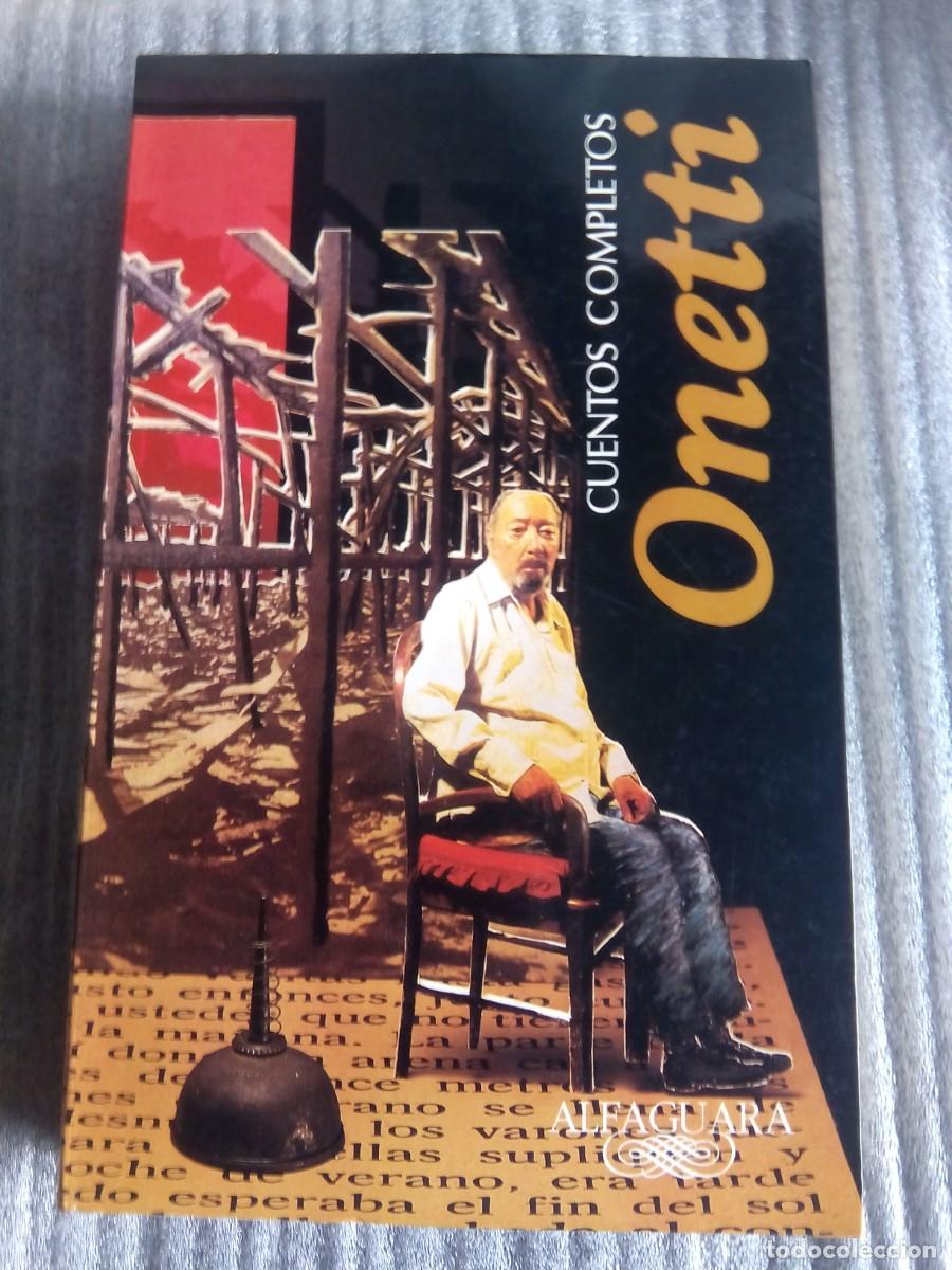 Libros de segunda mano: CUENTOS COMPLETOS / ONETTI - Foto 1