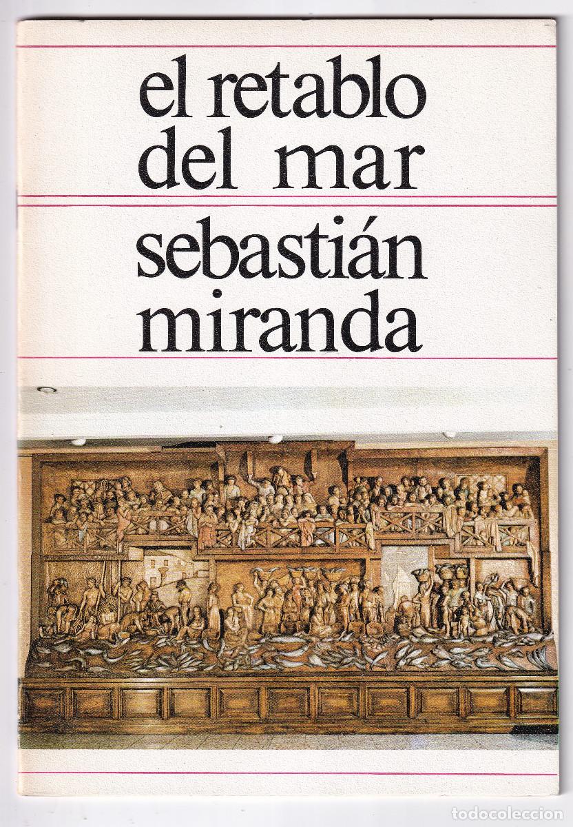 Libri di seconda mano: SEBASTI&Aacute;N MIRANDA: EL RETABLO DEL MAR. GIJ&Oacute;N, 1978