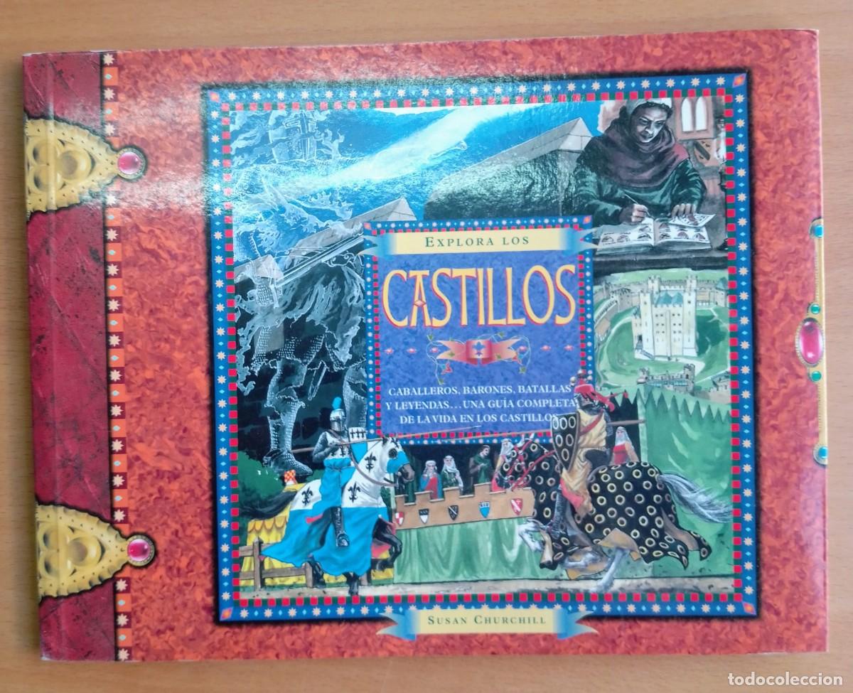 Libros de segunda mano: Explora los castillos, de Susan Churchill, ediciones B, 1998. - Foto 1
