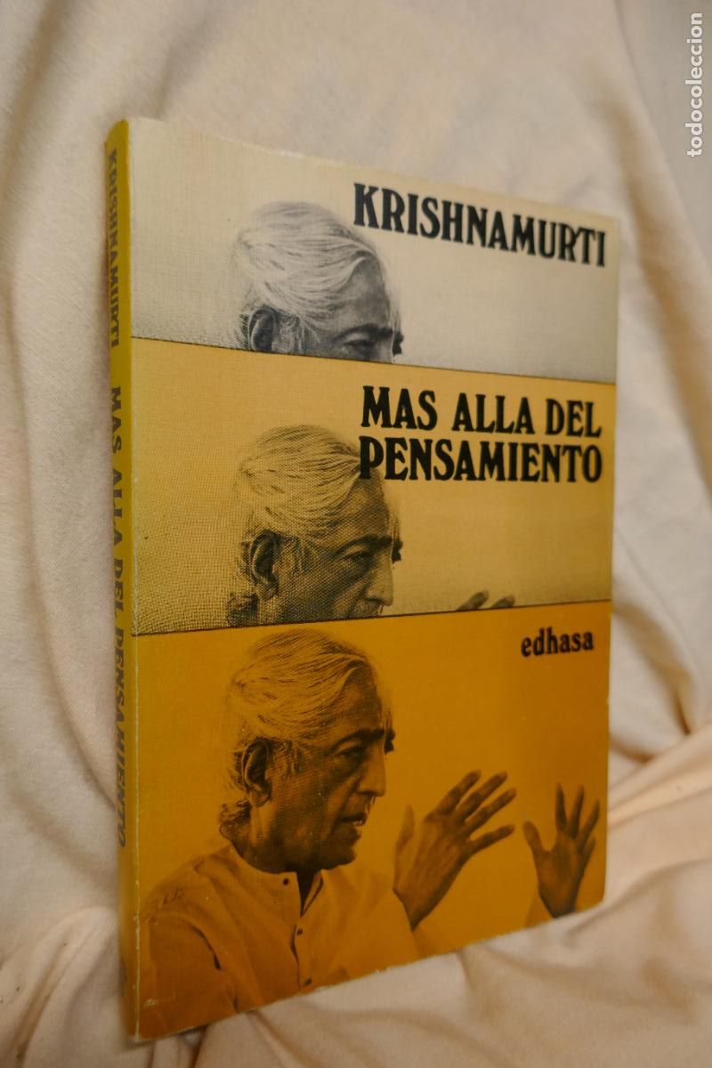Libros de segunda mano: M&Aacute;S ALL&Aacute; DEL PENSAMIENTO - KRISHNAMURTI - EDHASA - Foto 2
